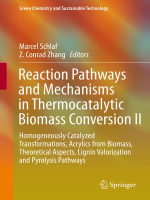 cover image of Reaction Pathways and Mechanisms in Thermocatalytic Biomass Conversion II